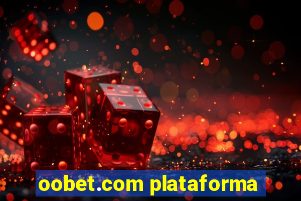 oobet.com plataforma